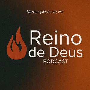 Podcast do Reino de Deus