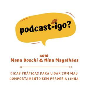 Ouça PodCast-igo? na aplicação