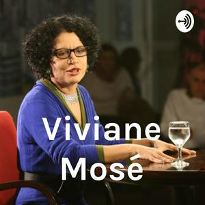 Ouça Podcast: Viviane Mosé na aplicação