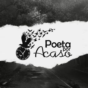 Poeta Por Acaso