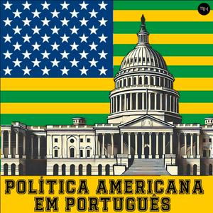 Ouça Política Americana em Português na aplicação