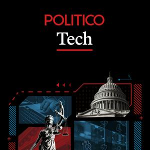 Ouça POLITICO Tech na aplicação