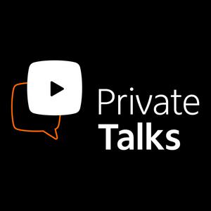 Private Talks