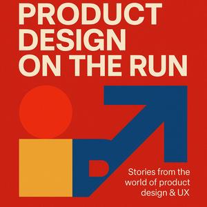 Product Design on the Run