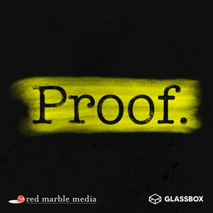 Proof: A True Crime Podcast
