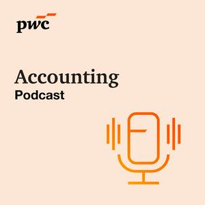 PwC's accounting podcast