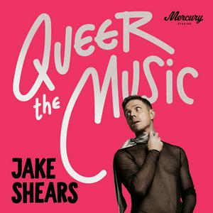 Ouça Queer The Music: Jake Shears On The Songs That Changed Lives na aplicação