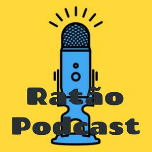 Ratão Podcast