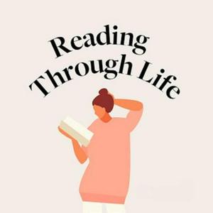 Reading Through Life