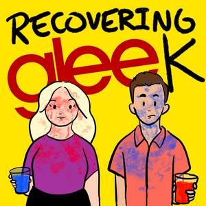 Ouça Recovering Gleek: A Glee Podcast na aplicação