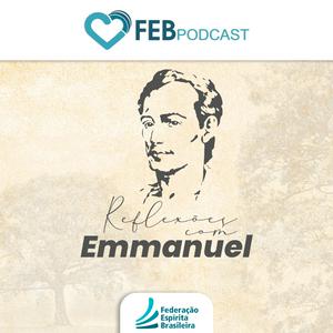 Reflexões com Emmanuel | FEB