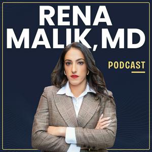 Ouça Rena Malik, MD Podcast na aplicação