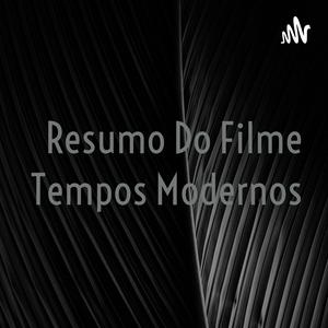 Resumo Do Filme Tempos Modernos
