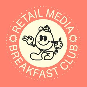 Ouça Retail Media Breakfast Club na aplicação