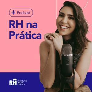 Ouça RH na Prática na aplicação