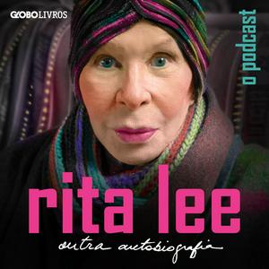 Ouça Rita Lee: Outra Autobiografia - O Podcast na aplicação