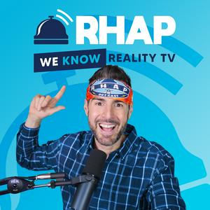 Rob Has a Podcast | Survivor, Traitors, Big Brother & Reality TV - RHAP