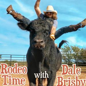 Ouça Rodeo Time with Dale Brisby na aplicação