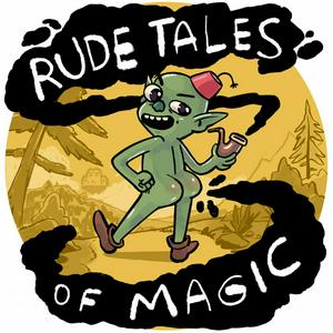 Ouça Rude Tales of Magic na aplicação