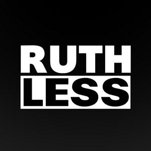 Ouça Ruthless Podcast na aplicação