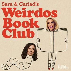 Ouça Sara & Cariad's Weirdos Book Club na aplicação