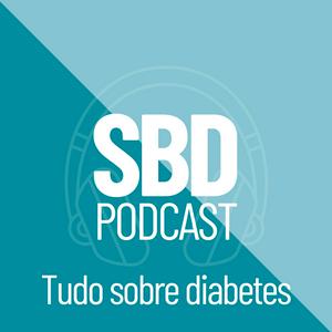 SBDCast - Tudo sobre diabetes para você