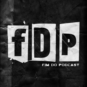 Fim Do Podcast