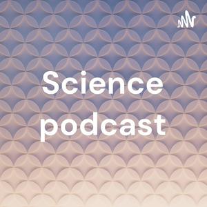 Science podcast