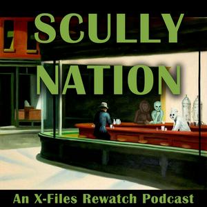 Ouça Scully Nation: An X Files Rewatch Podcast na aplicação