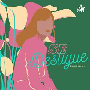 Se Desligue