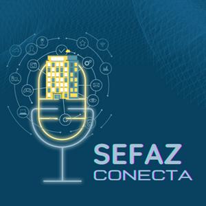 Ouça Sefaz Conecta na aplicação