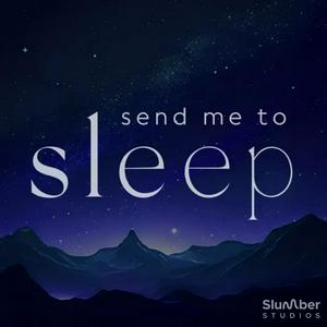 Ouça Send Me To Sleep: Books and stories for bedtime na aplicação