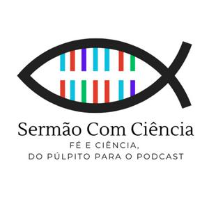 Sermão com Ciência