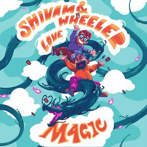 Ouça Shivam And Wheeler Love Magic na aplicação