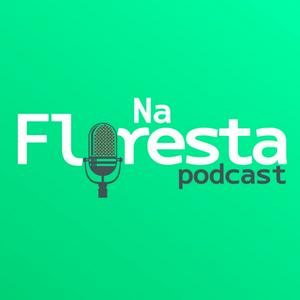 PodCast Na Floresta