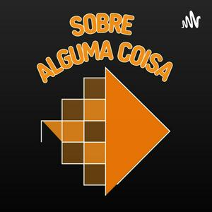 Sobre Alguma Coisa