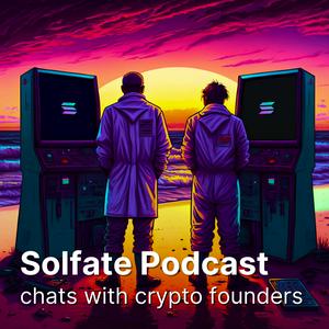 Ouça Solfate Podcast - Interviews with blockchain founders/builders on Solana na aplicação