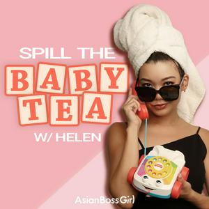 Ouça Spill the Baby Tea with Helen na aplicação