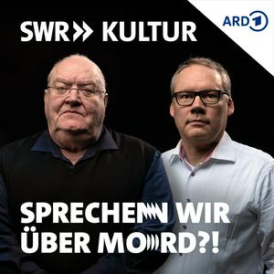 Ouça Sprechen wir über Mord!? Der SWR Kultur True Crime Podcast na aplicação