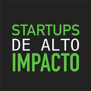 Ouça Startups de ALTO IMPACTO na aplicação