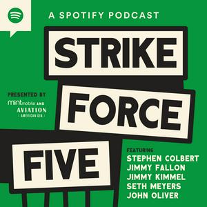 Ouça Strike Force Five na aplicação