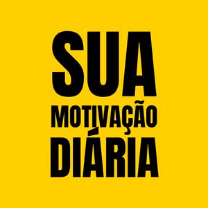 Sua Motivação Diária