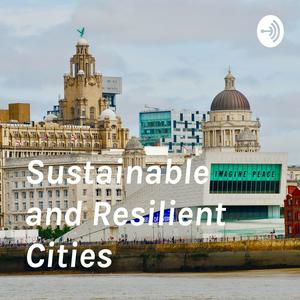 Ouça Sustainable and Resilient Cities: Liverpool na aplicação