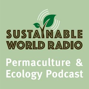 Ouça Sustainable World Radio- Ecology and Permaculture Podcast na aplicação