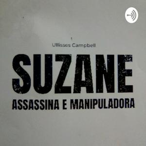 Suzane: Assassina E Manipuladora