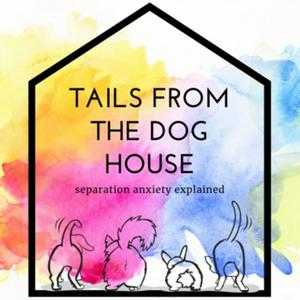 Ouça Tails from the Dog House: Separation Anxiety Explained na aplicação