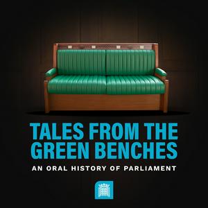 Ouça Tales from the Green Benches: An Oral History of Parliament na aplicação