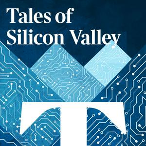 Ouça Tales of Silicon Valley na aplicação