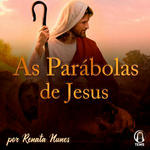 Ouça TEMS | As Parábolas de Jesus na aplicação