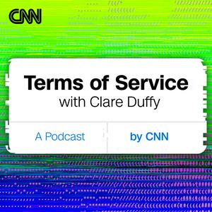 Ouça Terms of Service with Clare Duffy na aplicação